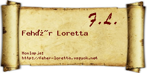 Fehér Loretta névjegykártya